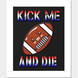 Superbowl kick Posters and Art